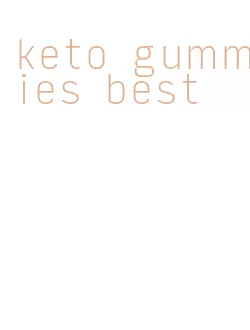 keto gummies best