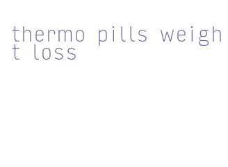 thermo pills weight loss