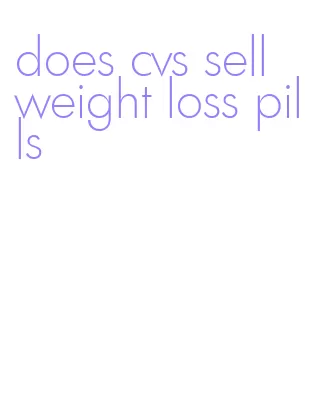 does cvs sell weight loss pills